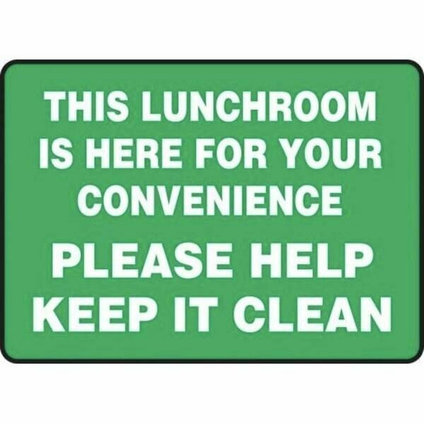 Accuform SAFETY SIGN THIS LUNCHROOM IS HERE MHSK599VA MHSK599VA